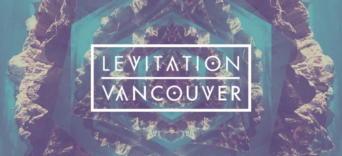 Levitation Vancouver 2016 - Ticket Packages in Vancouver